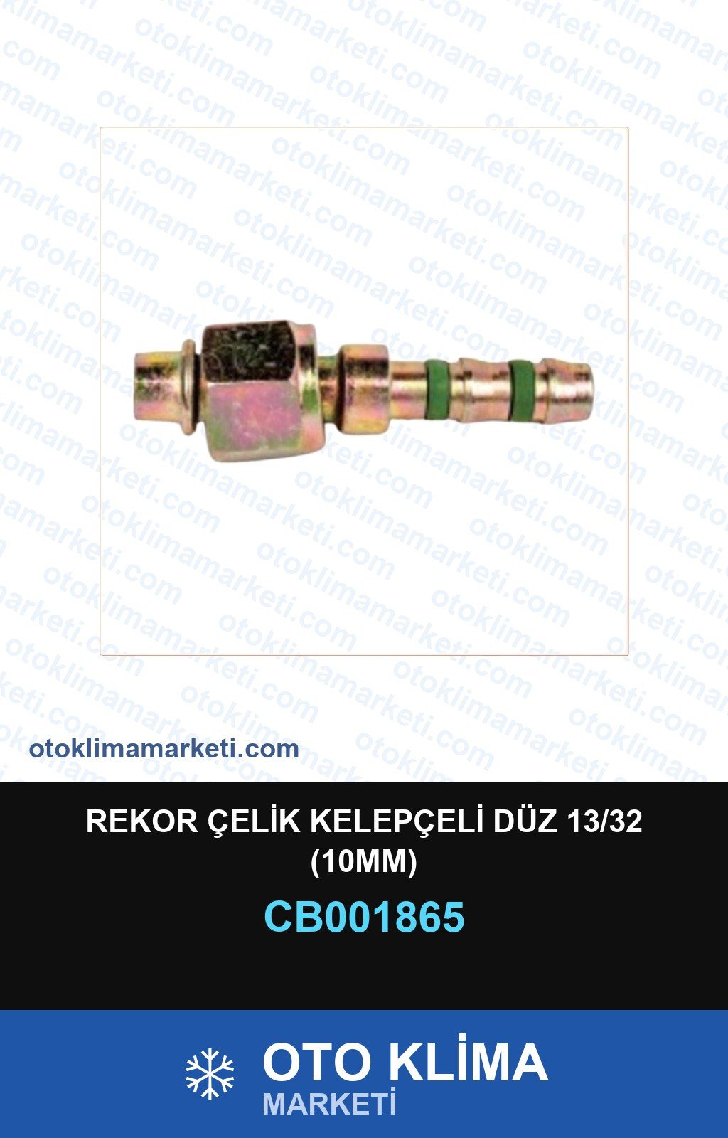 Klima Rekor Çelik Kelepçeli Düz 13/32 (10MM) — REKOR / KELEPÇE / KAPŞON — Uyumlu: ÜNİVERSAL