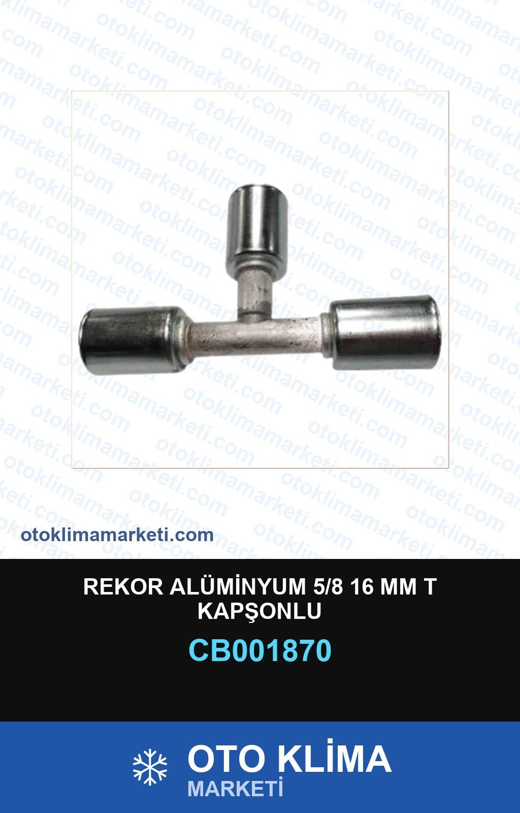 Klima Rekor Alüminyum 5/8 16 MM T Kapşonlu — REKOR / KELEPÇE / KAPŞON — Uyumlu: ÜNİVERSAL