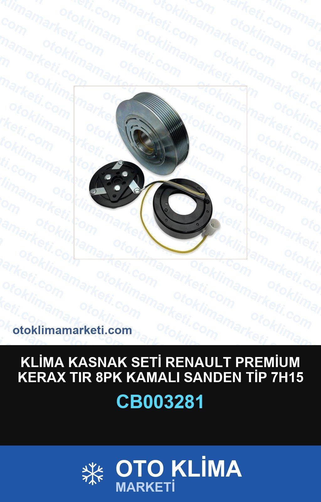 Klima Kasnak Seti Renault Premium Kerax CB003281 | Oto Klima Marketi
