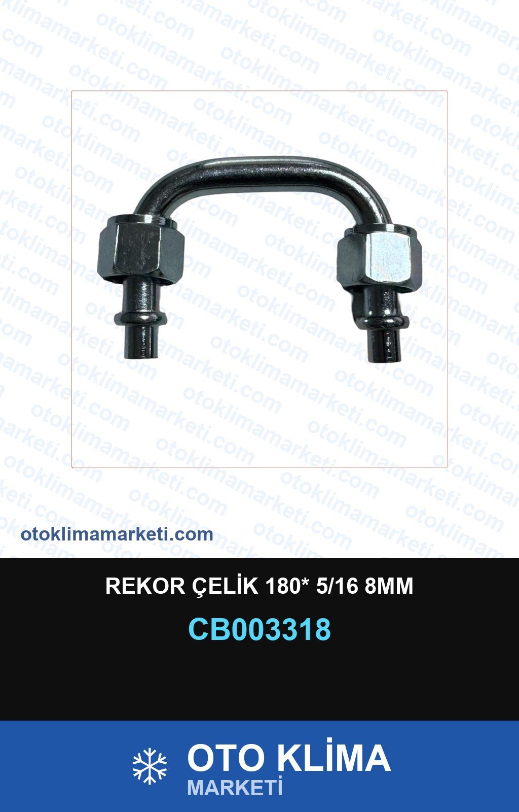 Klima Rekor Çelik 180* 5/16 8MM — REKOR / KELEPÇE / KAPŞON — Uyumlu: ÜNİVERSAL