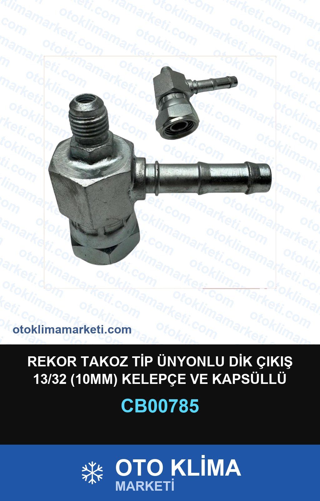 Klima Rekor Takoz Tip Ünyonlu Dik Çıkış 13/32 (10MM) Kelepçe Ve Kapsüllü Kullanım Üniversal — REKOR / KELEPÇE / KAPŞON — Uyumlu: ÜNİVERSAL
