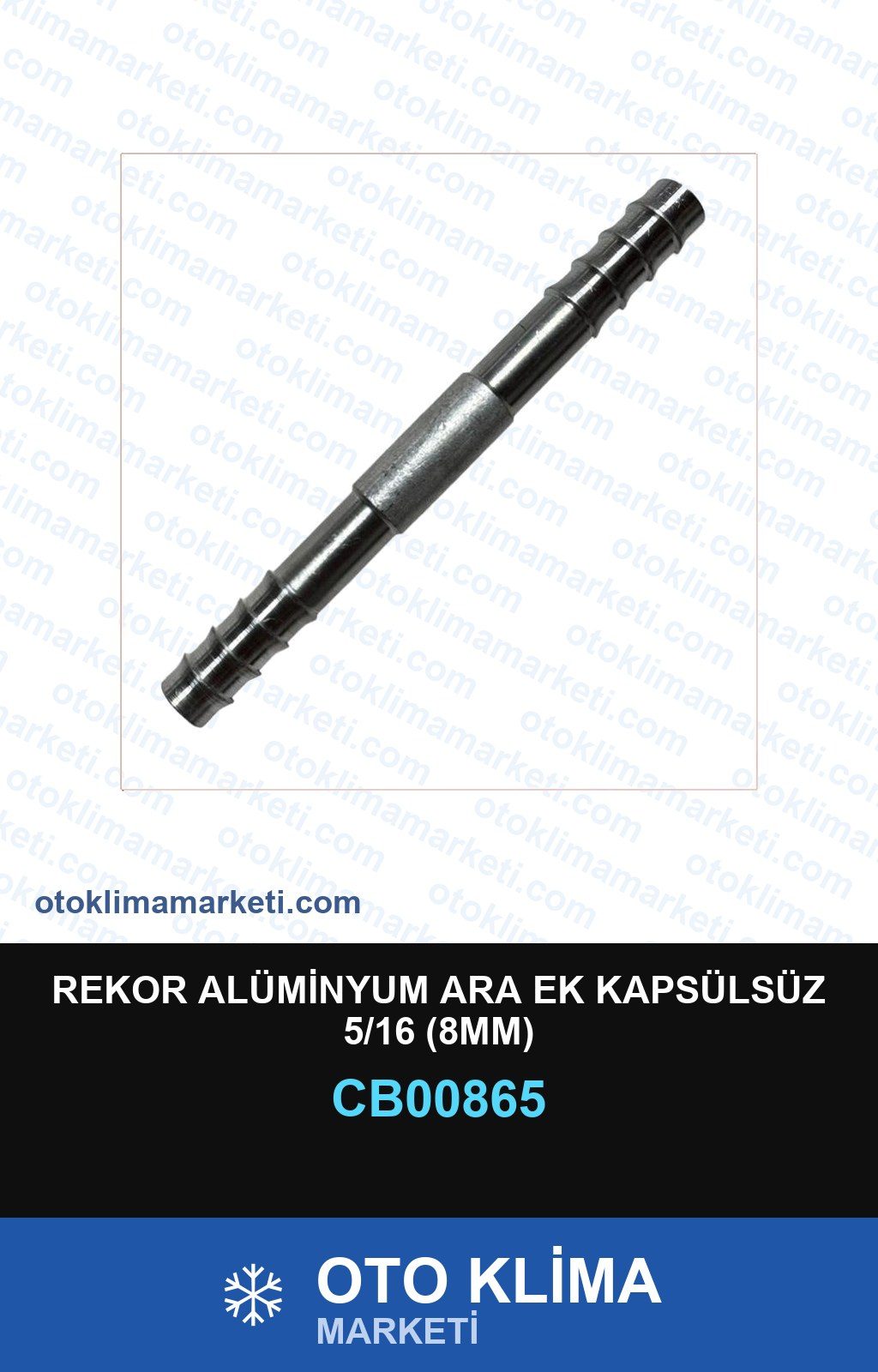 Klima Rekor Alüminyum Ara Ek Kapsülsüz 5/16 (8MM) — REKOR / KELEPÇE / KAPŞON — Uyumlu: ÜNİVERSAL