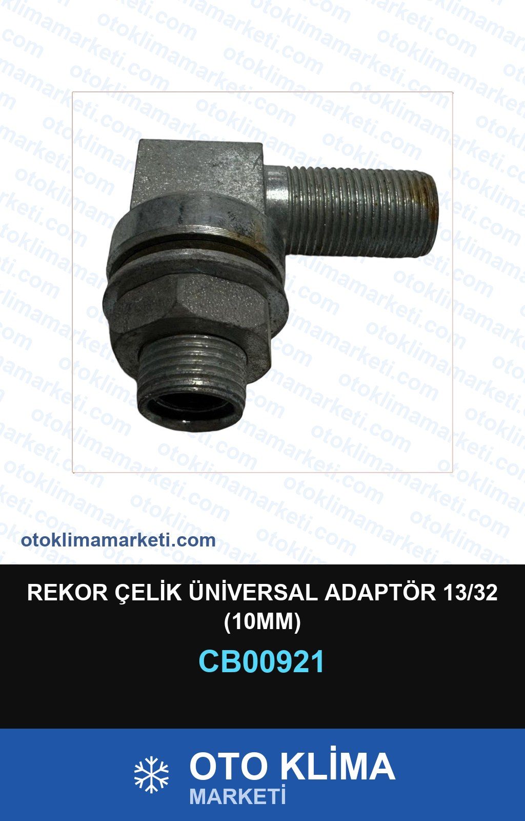 Klima Rekor Çelik Üniversal Adaptör 13/32 (10MM) — REKOR / KELEPÇE / KAPŞON — Uyumlu: ÜNİVERSAL
