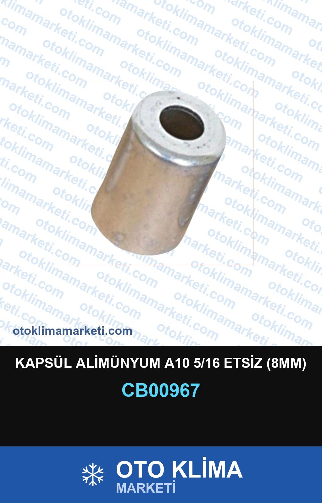 Klima Kapsül Alimünyum A10 5/16 Etsiz (8MM) — REKOR / KELEPÇE / KAPŞON — Uyumlu: ÜNİVERSAL