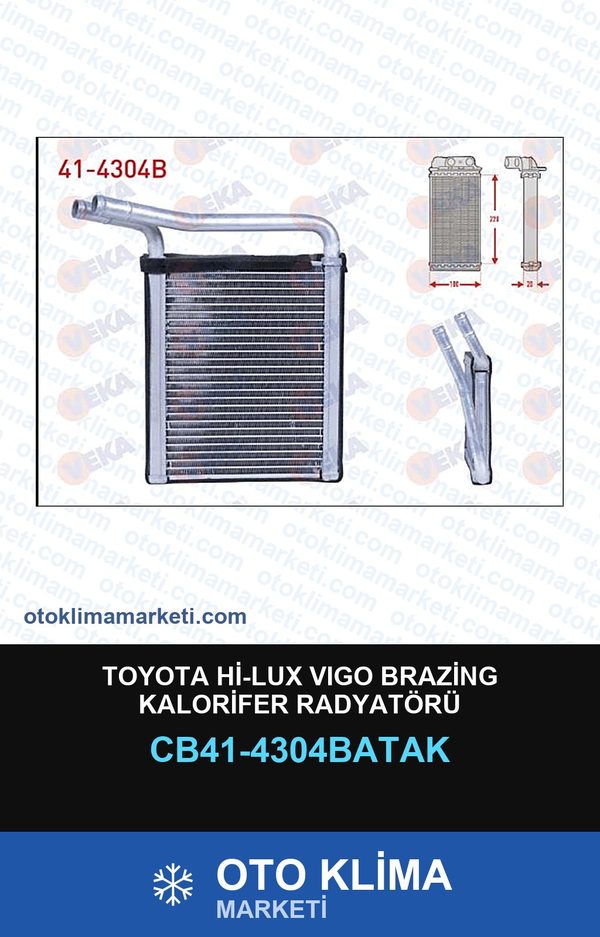 Toyota Hi-Lux Vigo Brazing Kalorifer Radyatörü — KALORİFER PETEĞİ — VEKA marka — Uyumlu: TOYOTA