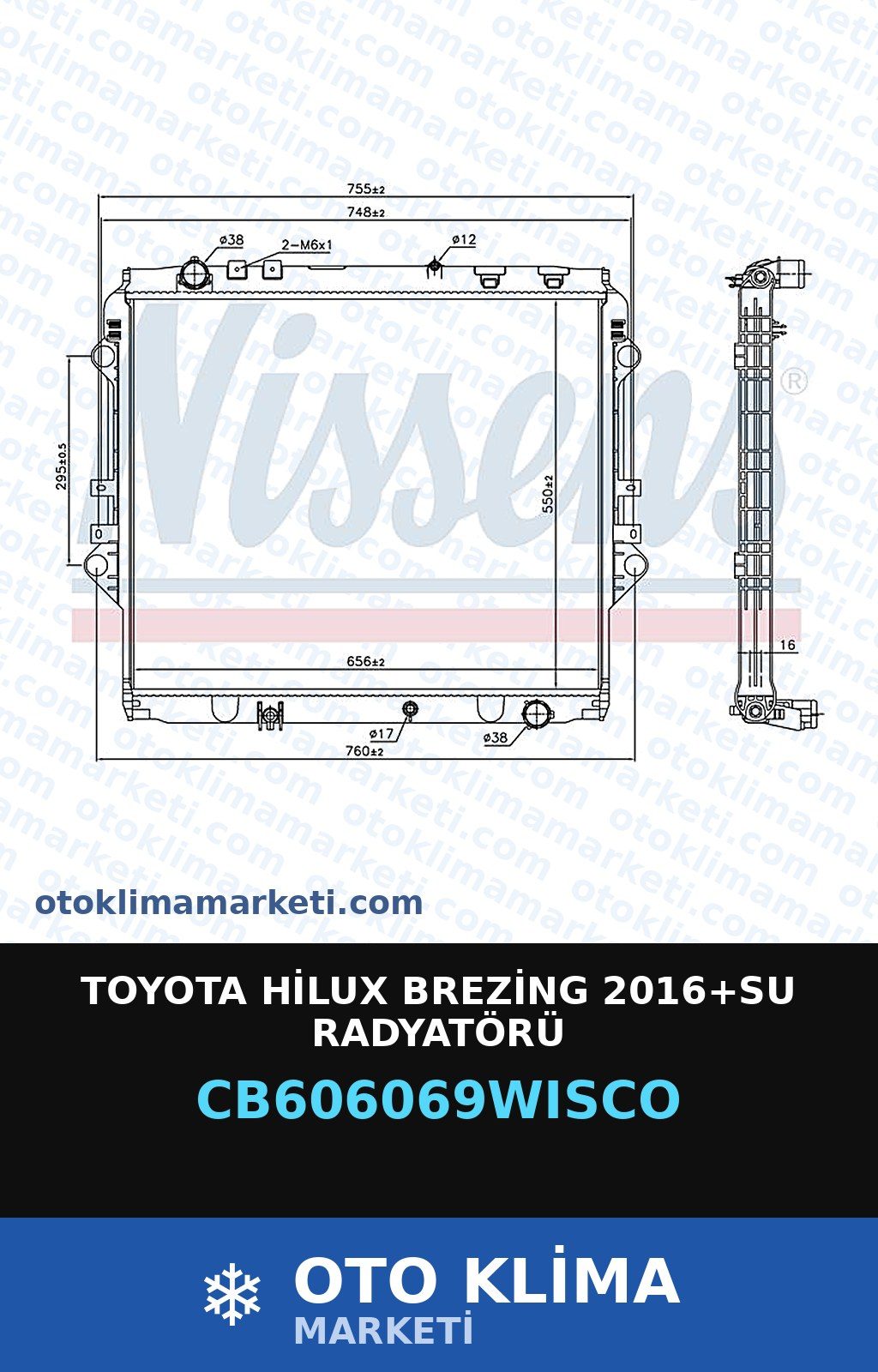 Toyota Hilux Brezing 2016+Su Radyatörü — SU RADYATÖRÜ — WISCO marka — Uyumlu: TOYOTA
