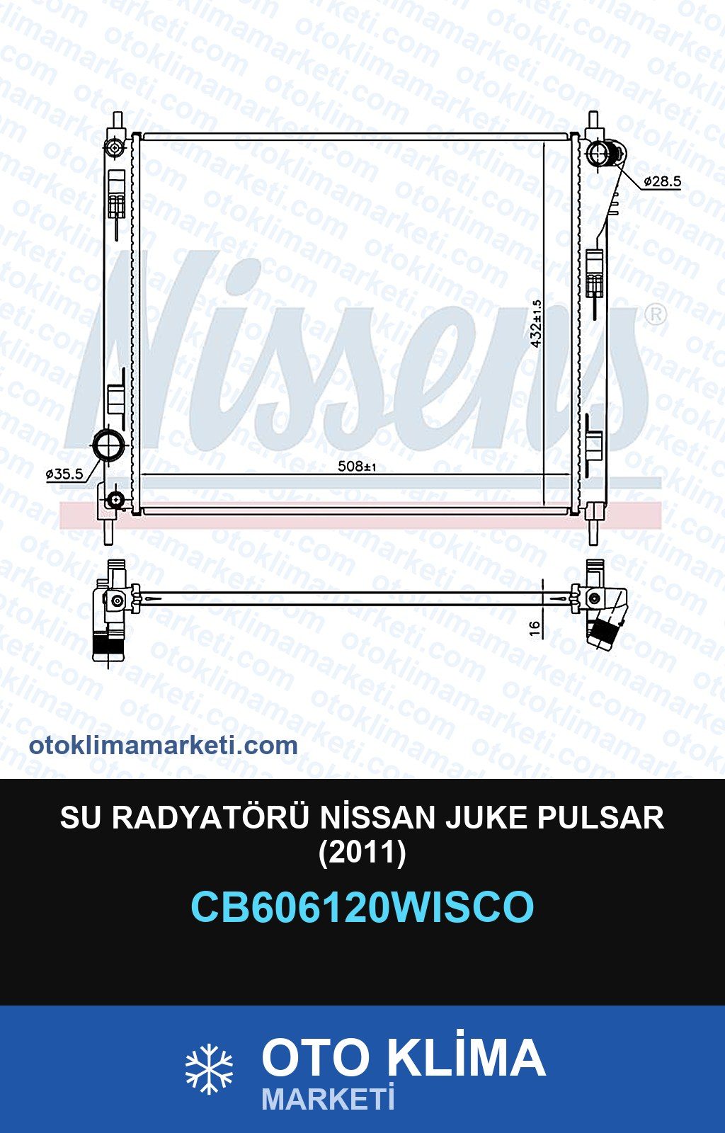 Su Radyatörü Nissan Juke Pulsar (2011) — SU RADYATÖRÜ — WISCO marka — Uyumlu: NISSAN