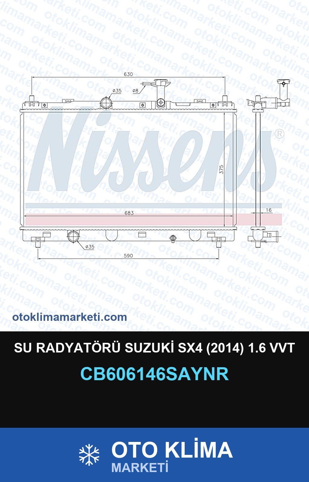 Su Radyatörü Suzuki SX4 (2014) 1.6 Vvt — SU RADYATÖRÜ — UNICORE marka — Uyumlu: SUZUKI
