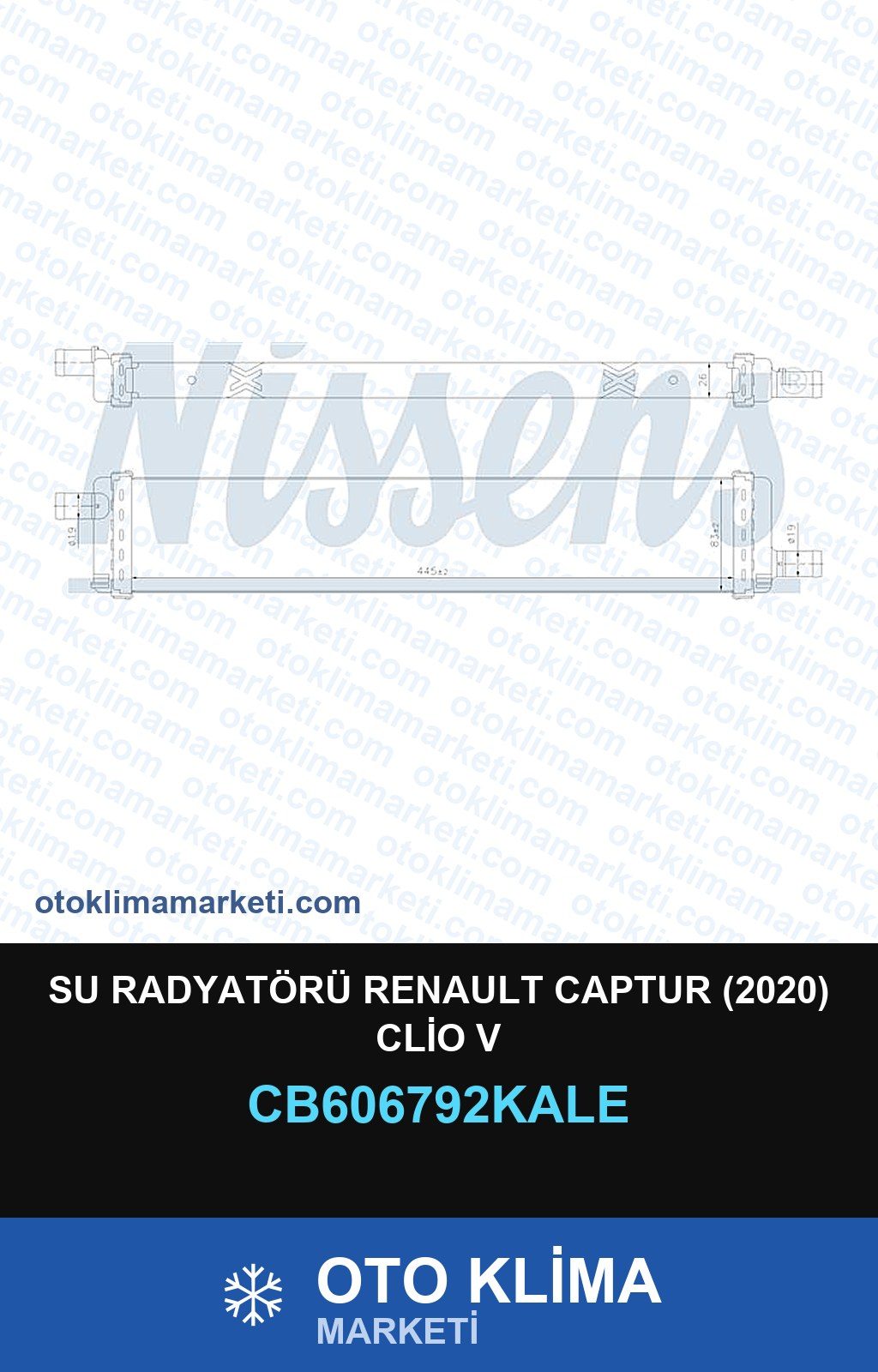 Su Radyatörü Renault Captur (2020) Clio V — SU RADYATÖRÜ — KALE marka — Uyumlu: RENAULT
