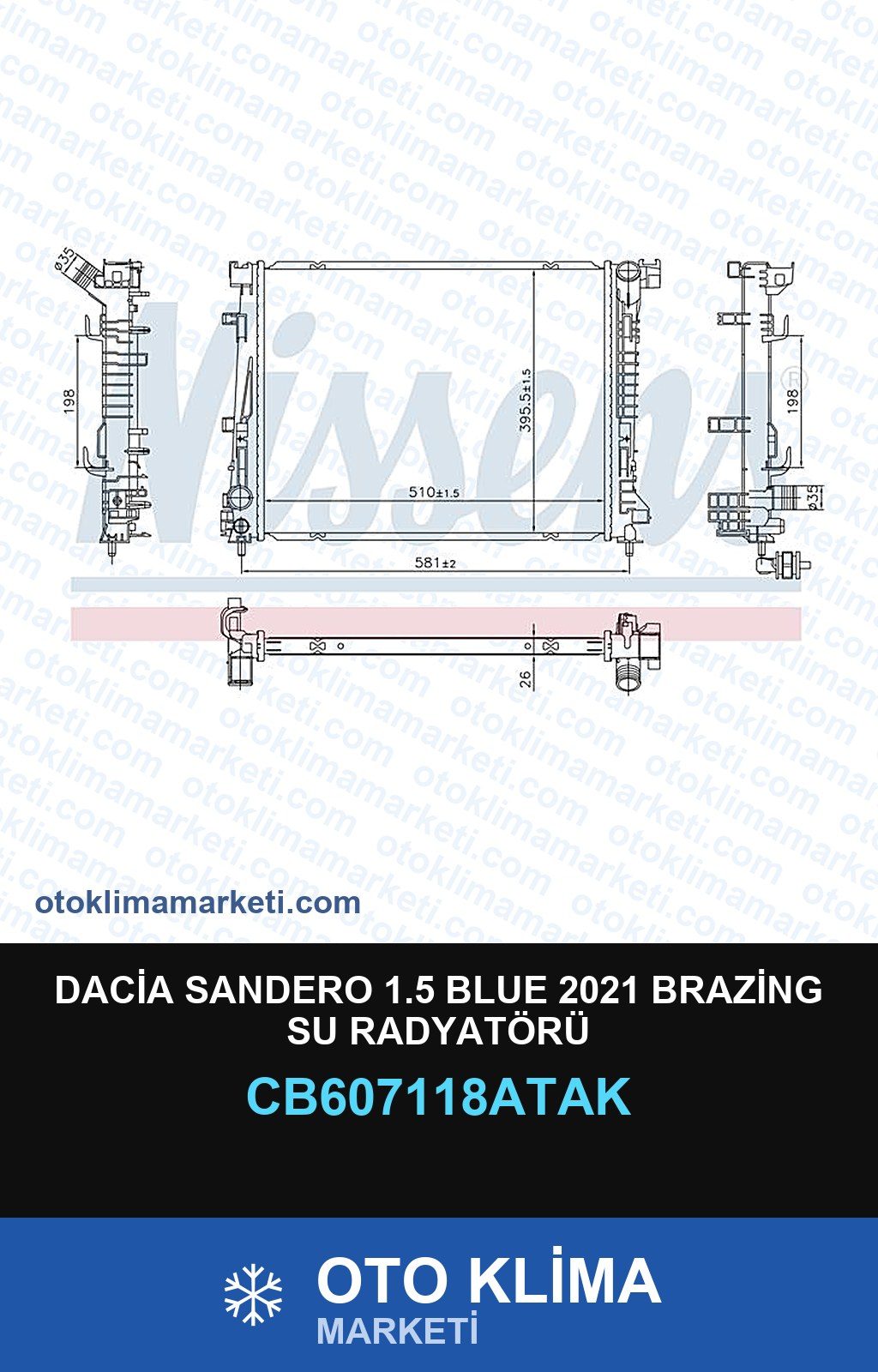Dacia Sandero 1.5 Blue 2021 Brazing Su Radyatörü — SU RADYATÖRÜ — VEKA marka — Uyumlu: DACIA