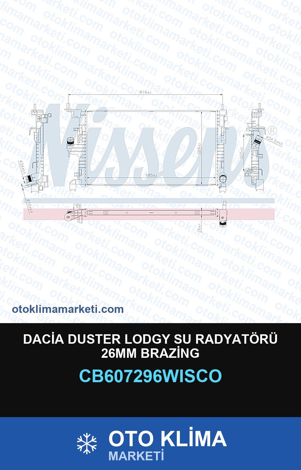Dacia Duster Lodgy Su Radyatörü 26MM Brazing — SU RADYATÖRÜ — WISCO marka — Uyumlu: DACIA