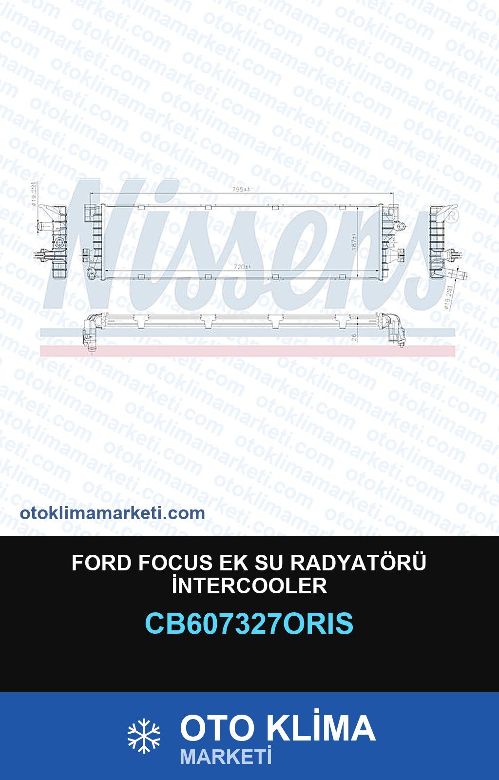 Ford Focus Ek Su Radyatörü İntercooler — SU RADYATÖRÜ — ORİS marka — Uyumlu: FORD