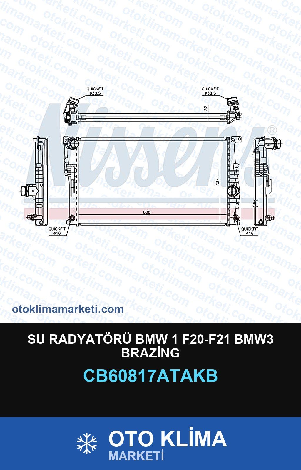 Su Radyatörü BMW 1 F20-F21 BMW3 Brazing — SU RADYATÖRÜ — VEKA marka — Uyumlu: BMW