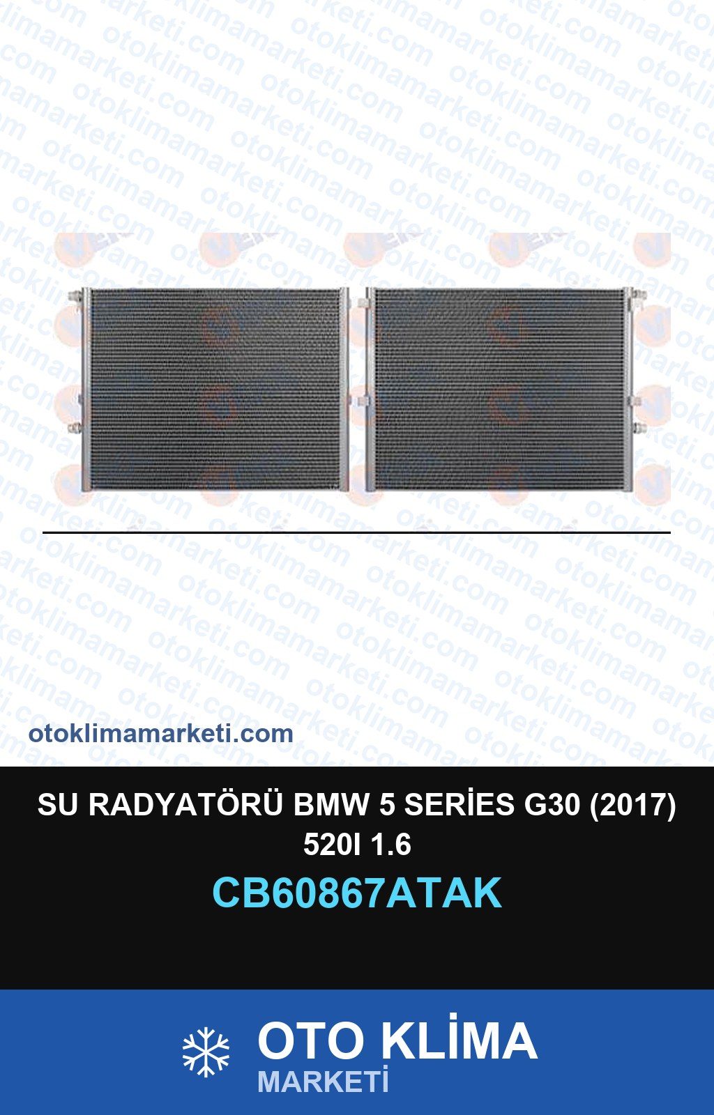 Su Radyatörü BMW 5 Series G30 (2017) 520I 1.6 — SU RADYATÖRÜ — VEKA marka — Uyumlu: BMW