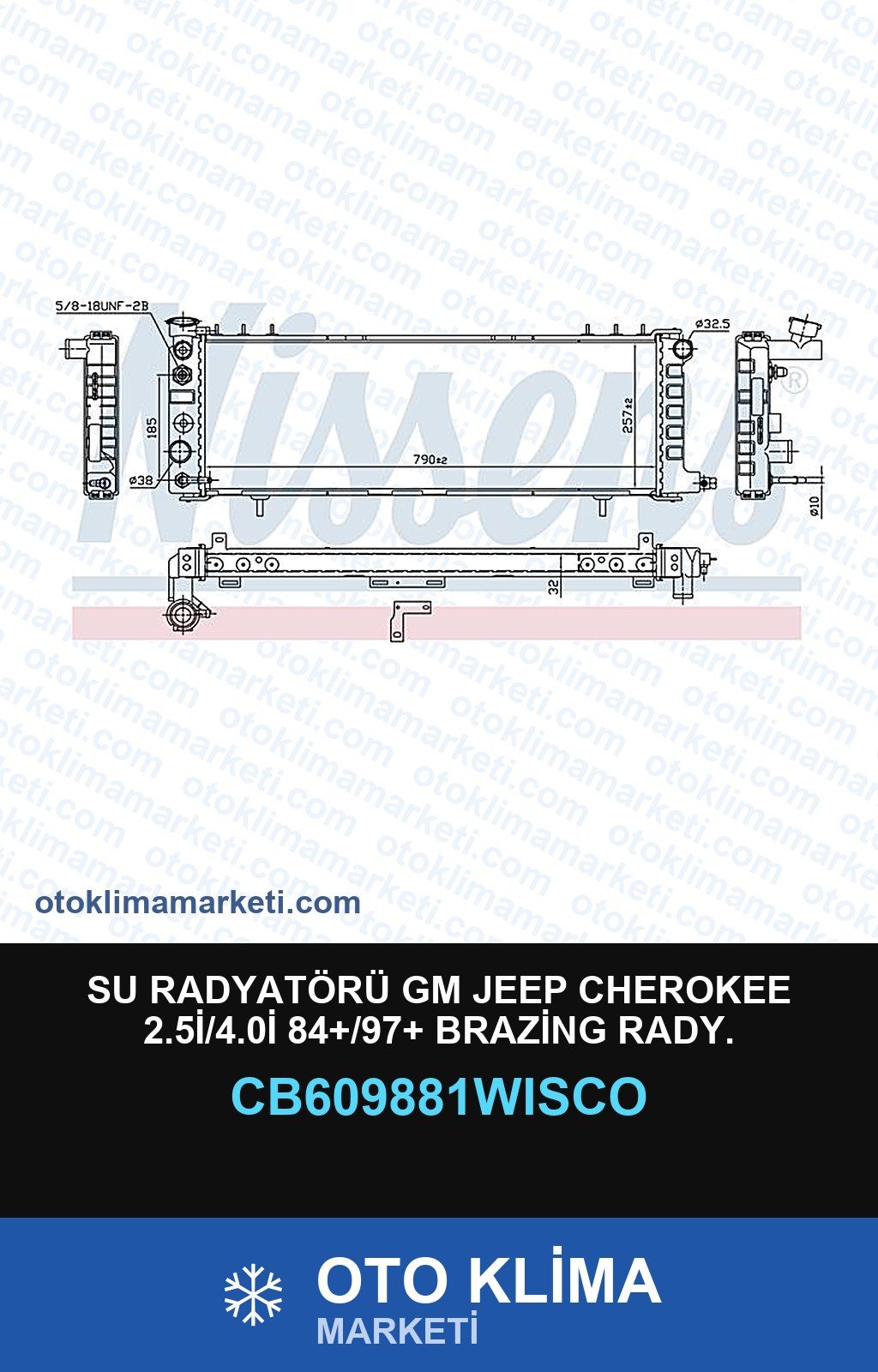 Su Radyatörü GM Jeep Cherokee 2.5İ/4.0İ 84+/97+ Brazing Rady. — SU RADYATÖRÜ — WISCO marka — Uyumlu: JEEP