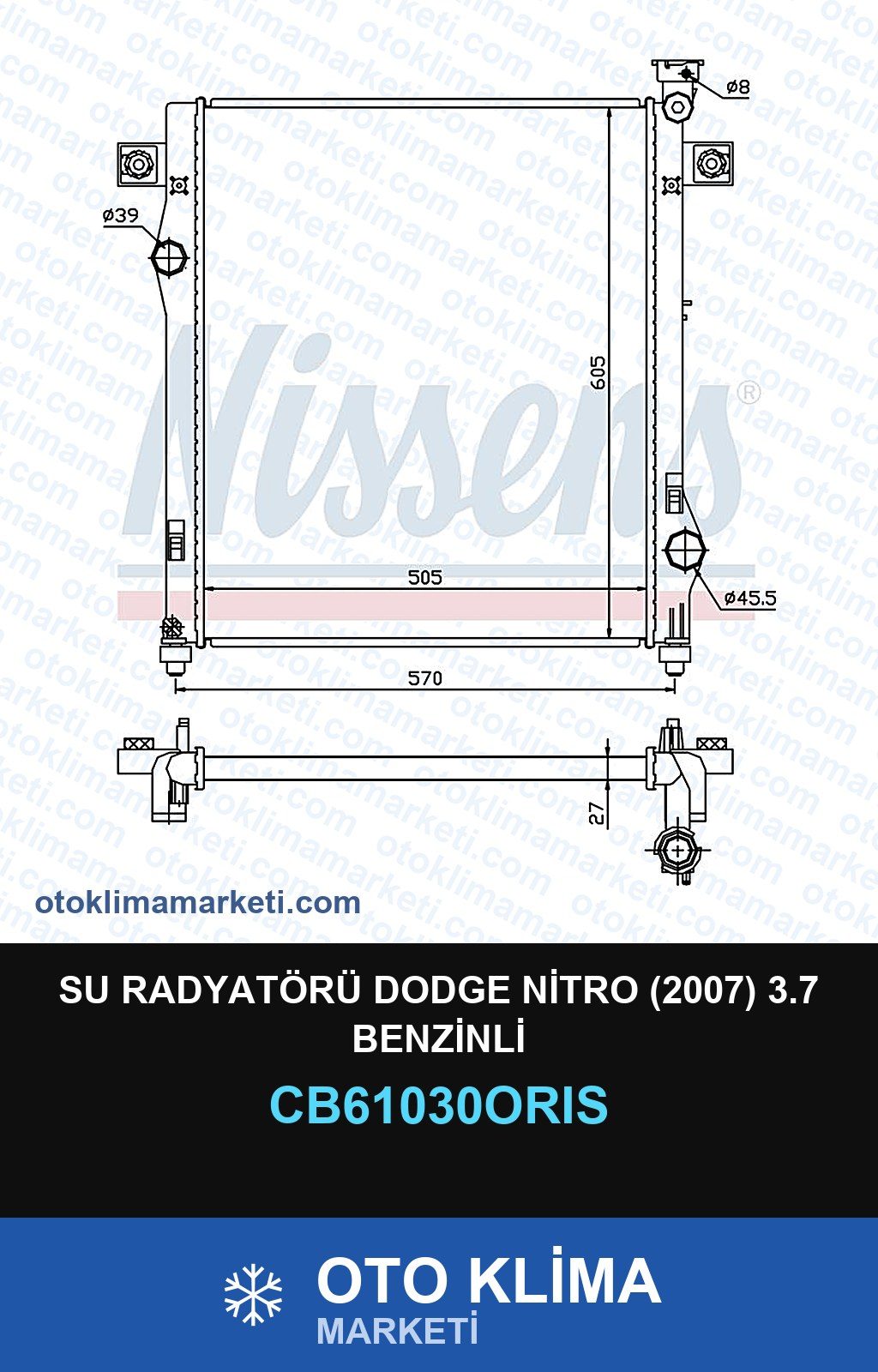Su Radyatörü Dodge Nitro (2007) 3.7 Benzinli — SU RADYATÖRÜ — ORİS marka — Uyumlu: DODGE