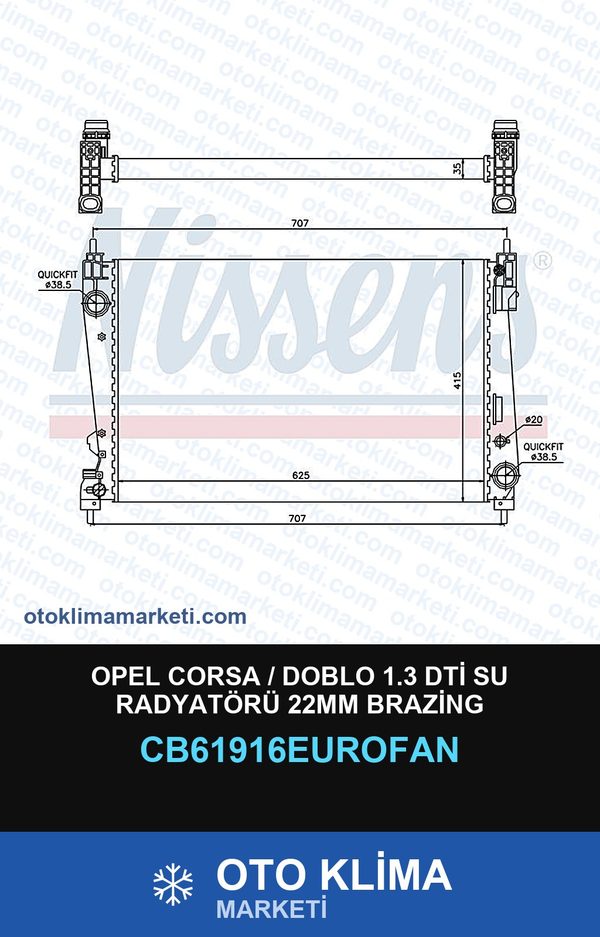Opel Corsa / Doblo 1.3 Dti Su Radyatörü 22MM Brazing — SU RADYATÖRÜ — EUROFAN marka — Uyumlu: OPEL