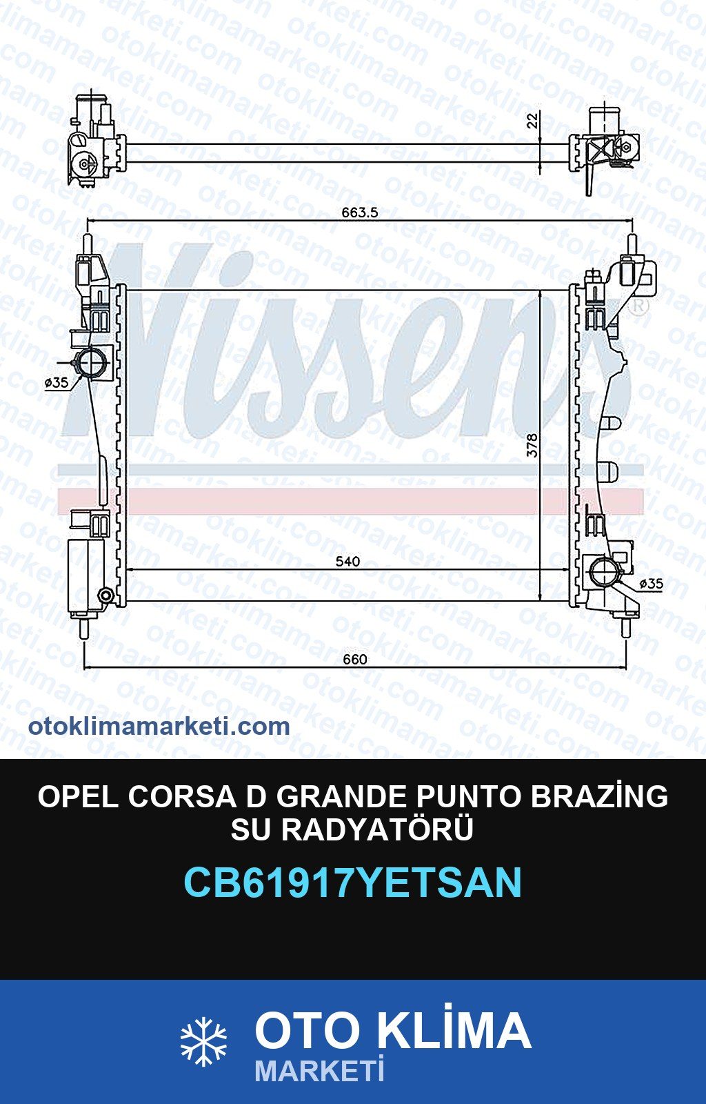 Opel Corsa D Grande Punto Brazing Su Radyatörü — SU RADYATÖRÜ — YETSAN marka — Uyumlu: OPEL