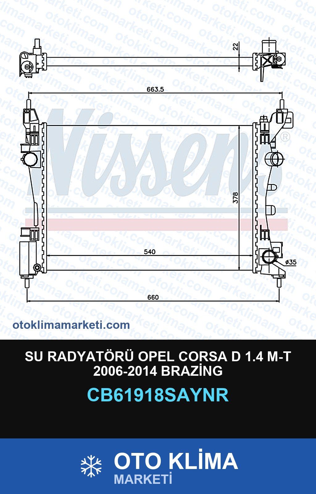 Su Radyatörü Opel Corsa D 1.4 M-T 2006-2014 Brazing — SU RADYATÖRÜ — UNICORE marka — Uyumlu: OPEL