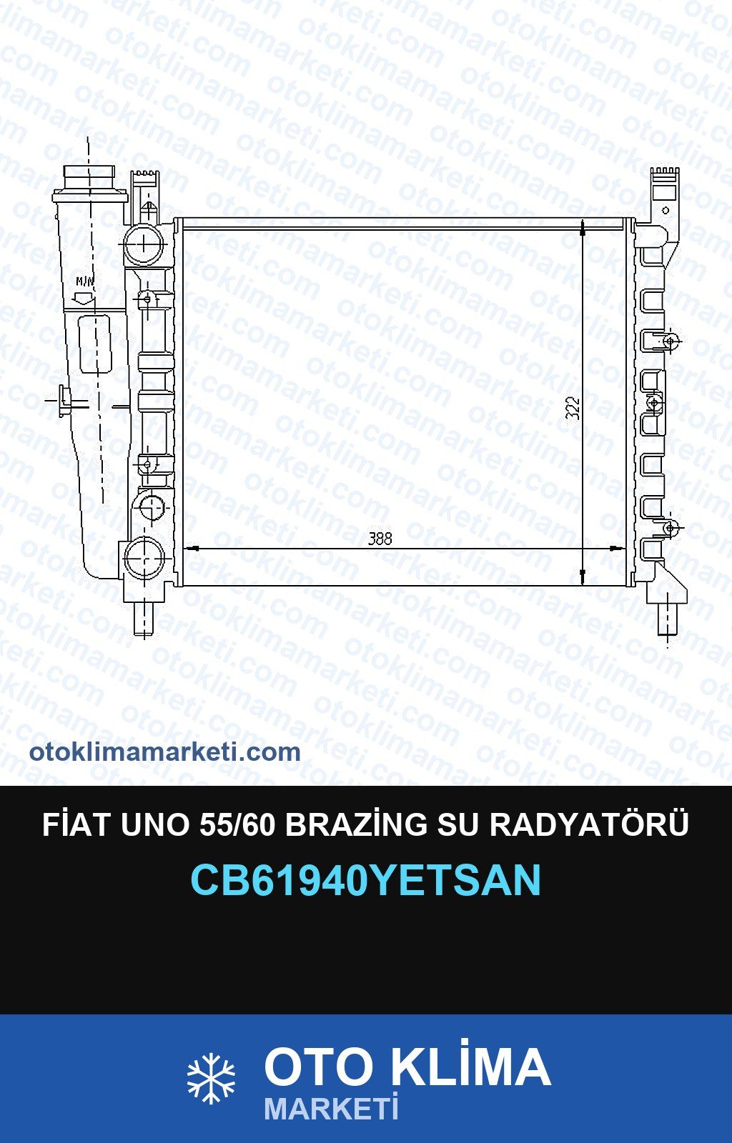 Fiat Uno 55/60 Brazing Su Radyatörü — SU RADYATÖRÜ — YETSAN marka — Uyumlu: FIAT