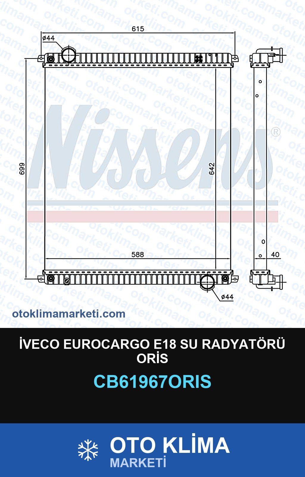 İveco Eurocargo E18 Su Radyatörü Oris — SU RADYATÖRÜ — ORİS marka — Uyumlu: IVECO