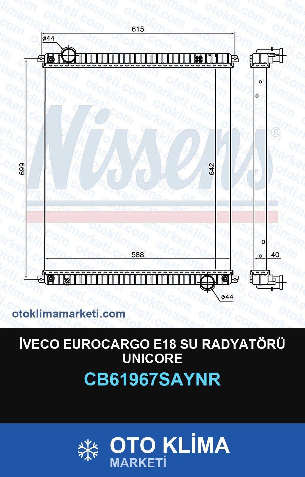 İveco Eurocargo E18 Su Radyatörü Unicore — SU RADYATÖRÜ — UNICORE marka — Uyumlu: IVECO