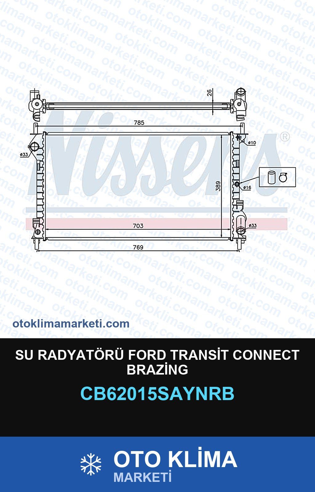 Su Radyatörü Ford Transit Connect Brazing — SU RADYATÖRÜ — UNICORE marka — Uyumlu: FORD