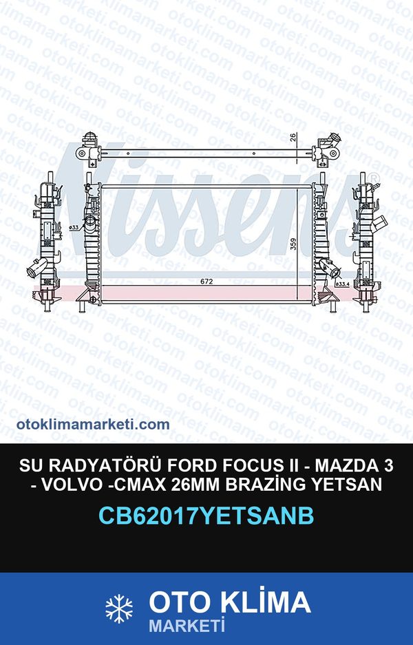 Su Radyatörü Ford Focus II (2) - Mazda 3 - Volvo -Cmax 26MM Brazing Yetsan — SU RADYATÖRÜ — YETSAN marka — Uyumlu: FORD, MAZDA, VOLVO