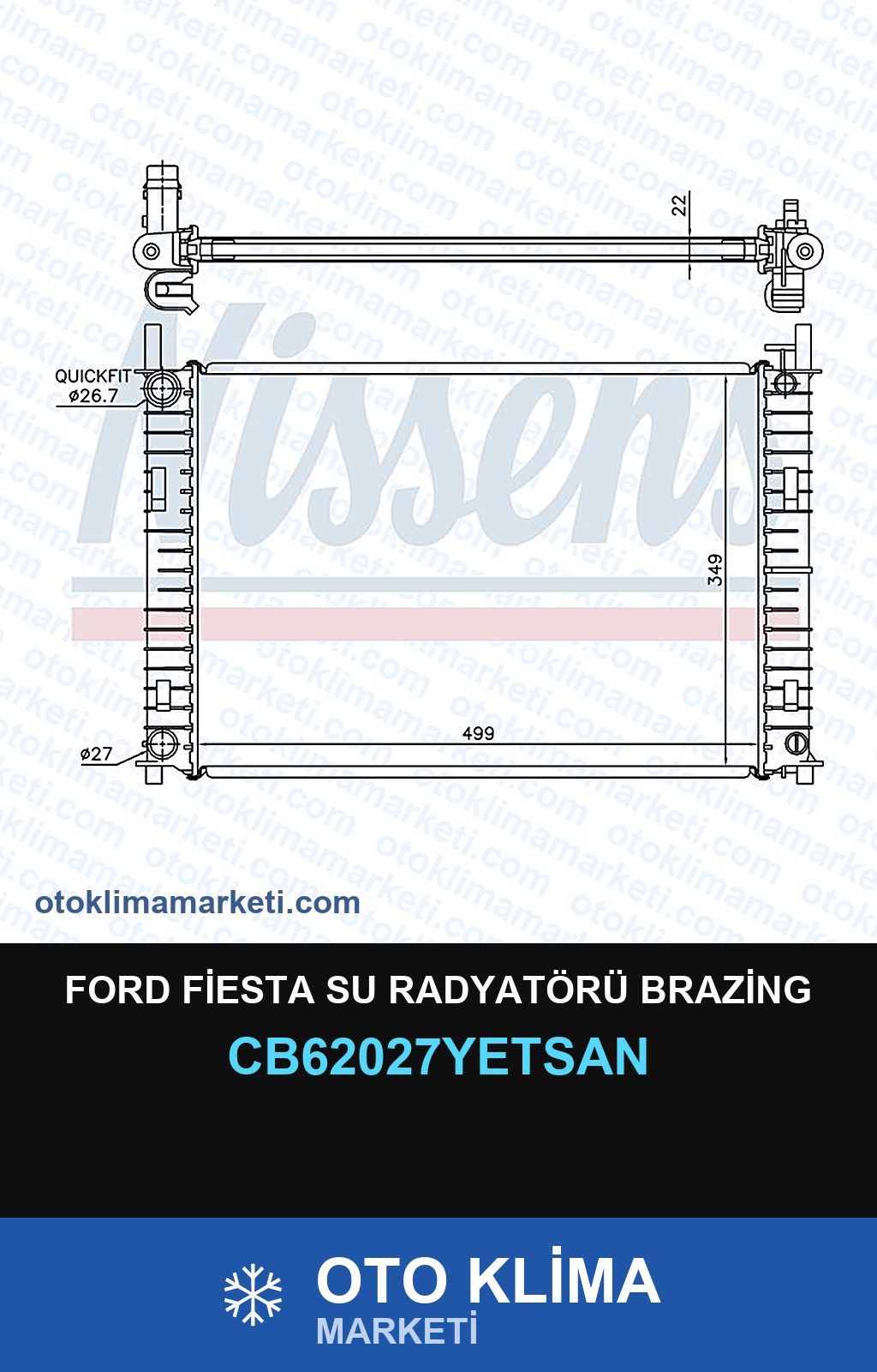 Ford Fiesta Su Radyatörü Brazing — SU RADYATÖRÜ — YETSAN marka — Uyumlu: FORD