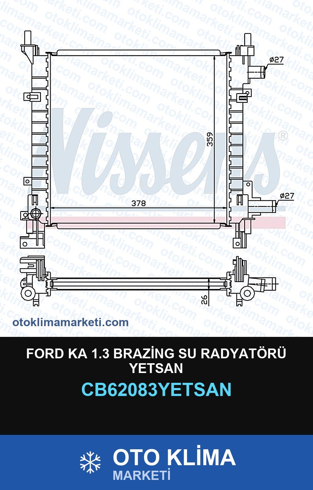 Ford Ka 1.3 Brazing Su Radyatörü Yetsan — SU RADYATÖRÜ — YETSAN marka — Uyumlu: FORD
