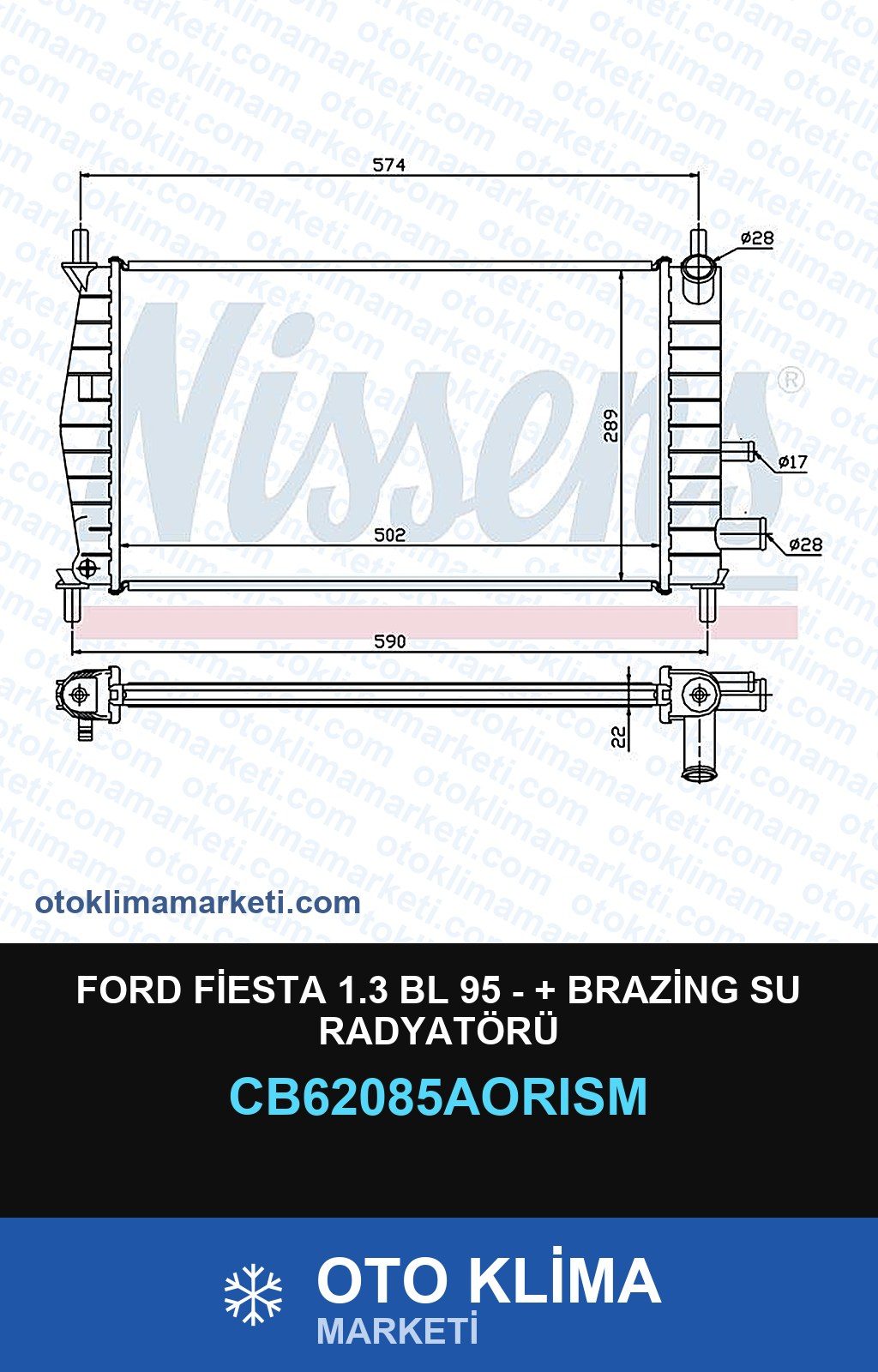 Ford Fiesta 1.3 Bl 95 - + Brazing Su Radyatörü — SU RADYATÖRÜ — ORİS marka — Uyumlu: FORD