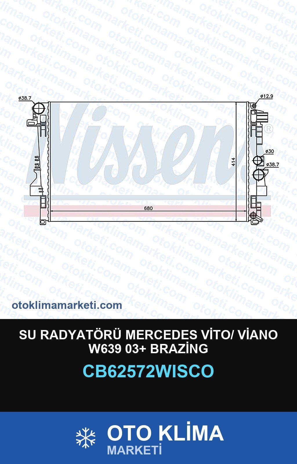 Su Radyatörü Mercedes Vito/ Viano W639 03+ Brazing — SU RADYATÖRÜ — WISCO marka — Uyumlu: MERCEDES BENZ