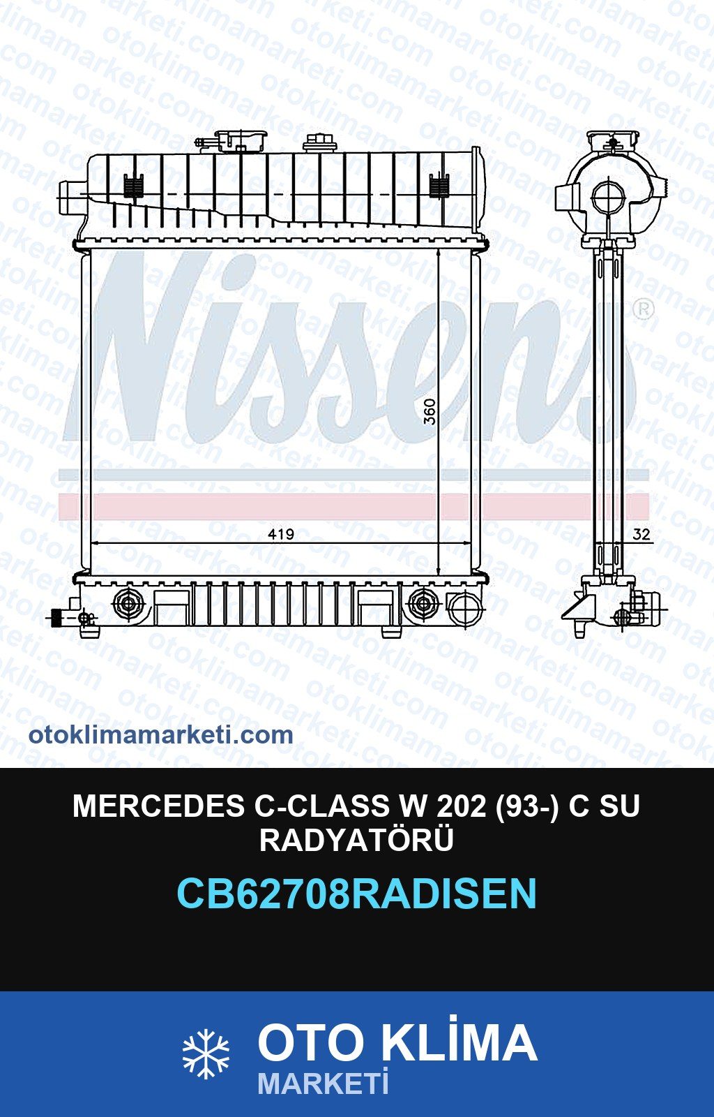 Mercedes C-Class W 202 (93-) C Su Radyatörü — SU RADYATÖRÜ — RADİSEN marka — Uyumlu: MERCEDES BENZ