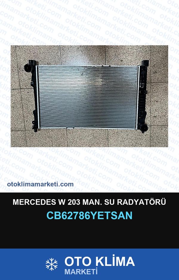 Mercedes W 203 MAN. Su Radyatörü — SU RADYATÖRÜ — YETSAN marka — Uyumlu: MAN, MERCEDES BENZ