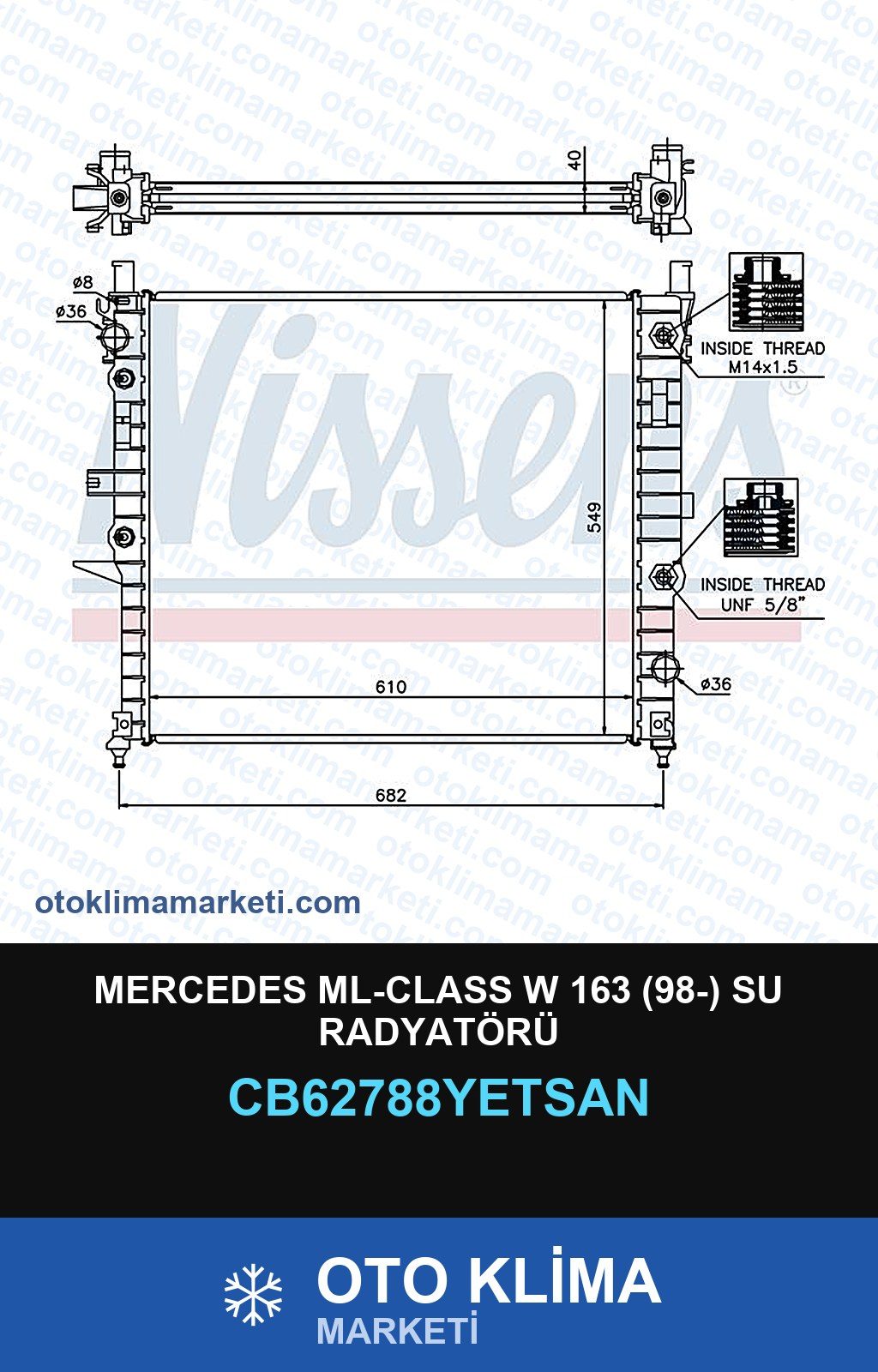 Mercedes ML-Class W 163 (98-) Su Radyatörü — SU RADYATÖRÜ — YETSAN marka — Uyumlu: MERCEDES BENZ