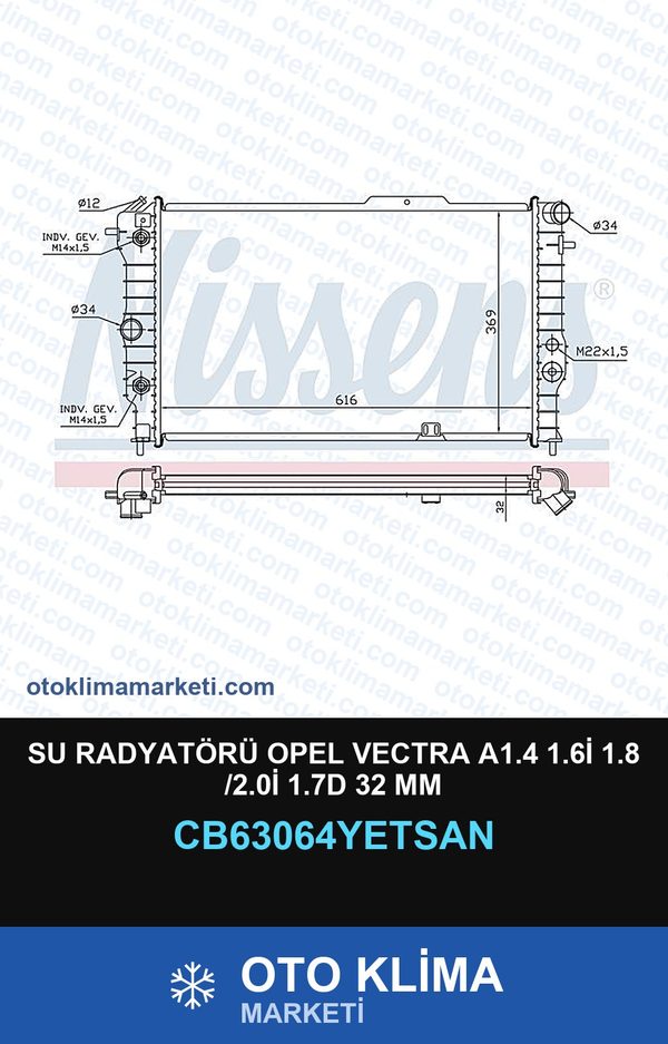 Su Radyatörü Opel Vectra A1.4 1.6İ 1.8 /2.0İ 1.7D 32 MM — SU RADYATÖRÜ — YETSAN marka — Uyumlu: OPEL