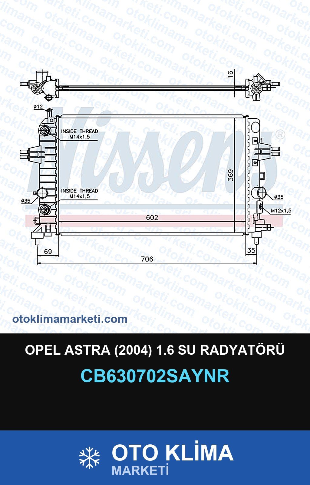 Opel Astra (2004) 1.6 Su Radyatörü — SU RADYATÖRÜ — UNICORE marka — Uyumlu: OPEL