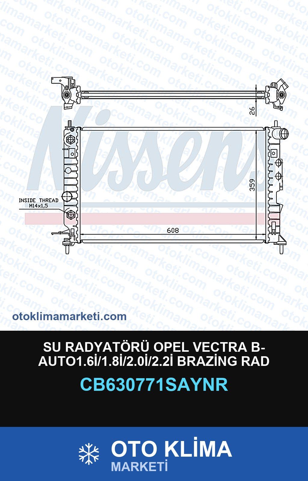Su Radyatörü Opel Vectra B- AUTO1.6İ/1.8İ/2.0İ/2.2İ Brazing Rad — SU RADYATÖRÜ — UNICORE marka — Uyumlu: OPEL
