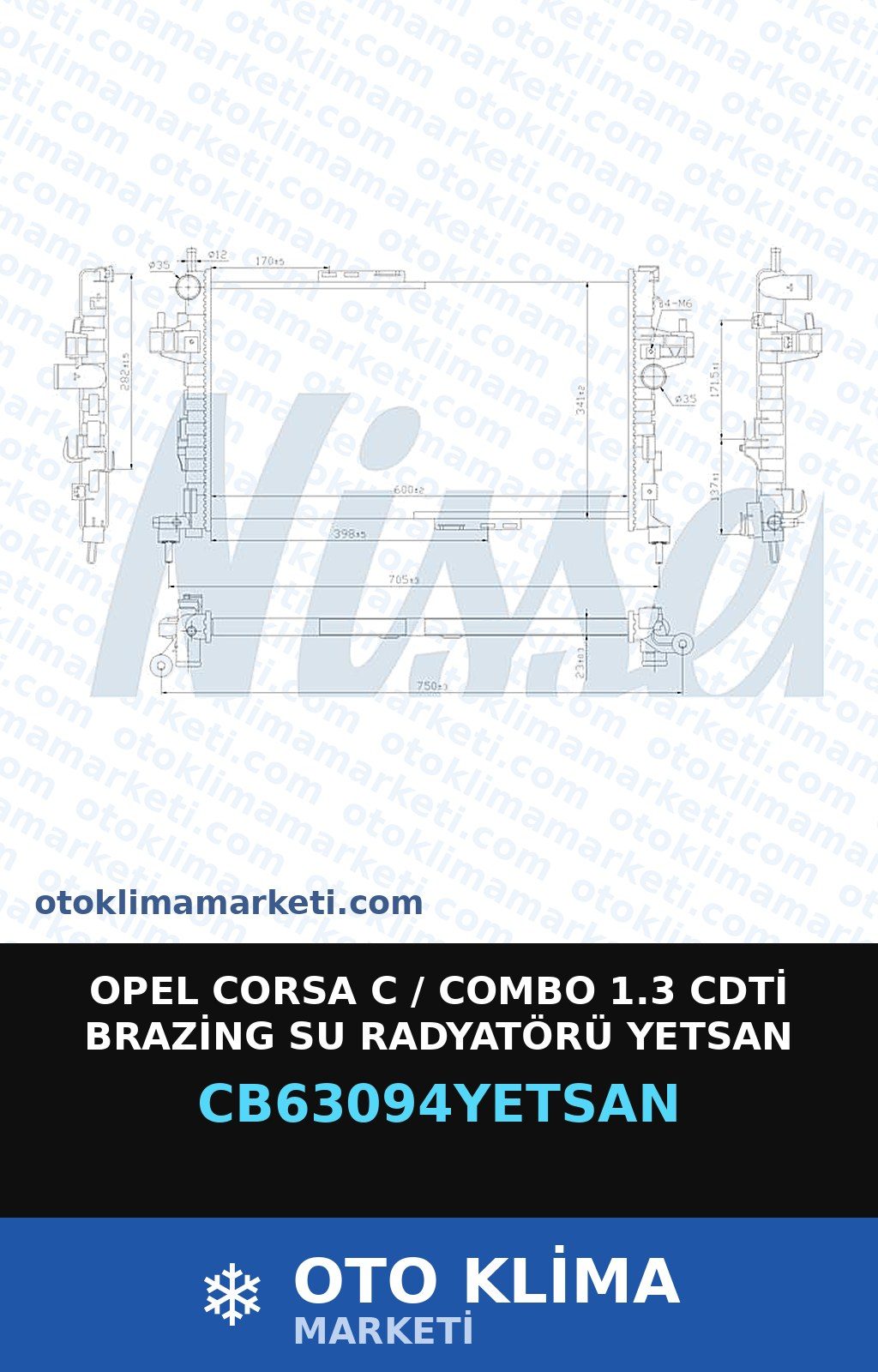 Opel Corsa C / Combo 1.3 CDTİ Brazing Su Radyatörü Yetsan — SU RADYATÖRÜ — YETSAN marka — Uyumlu: OPEL