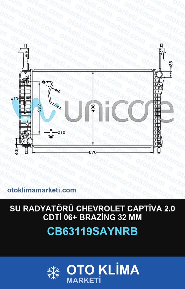 Su Radyatörü Chevrolet Captiva 2.0 CDTİ 06+ Brazing 32 MM — SU RADYATÖRÜ — UNICORE marka — Uyumlu: CHEVROLET