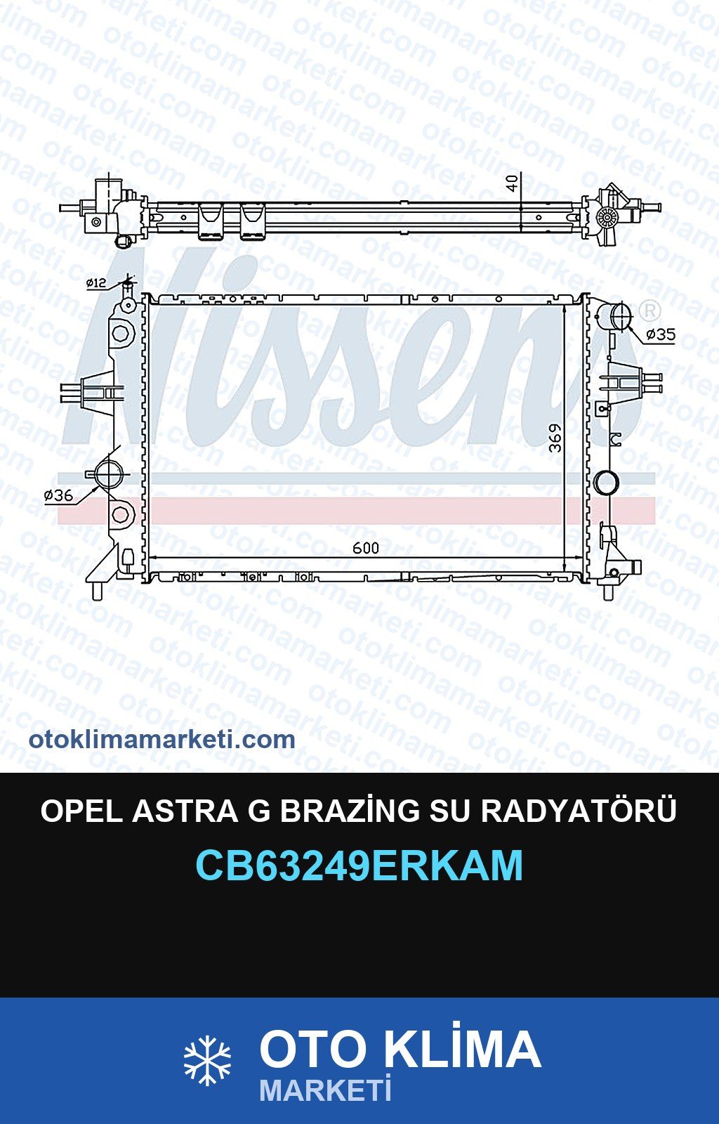 Opel Astra G Brazing Su Radyatörü — SU RADYATÖRÜ — ERKA marka — Uyumlu: OPEL