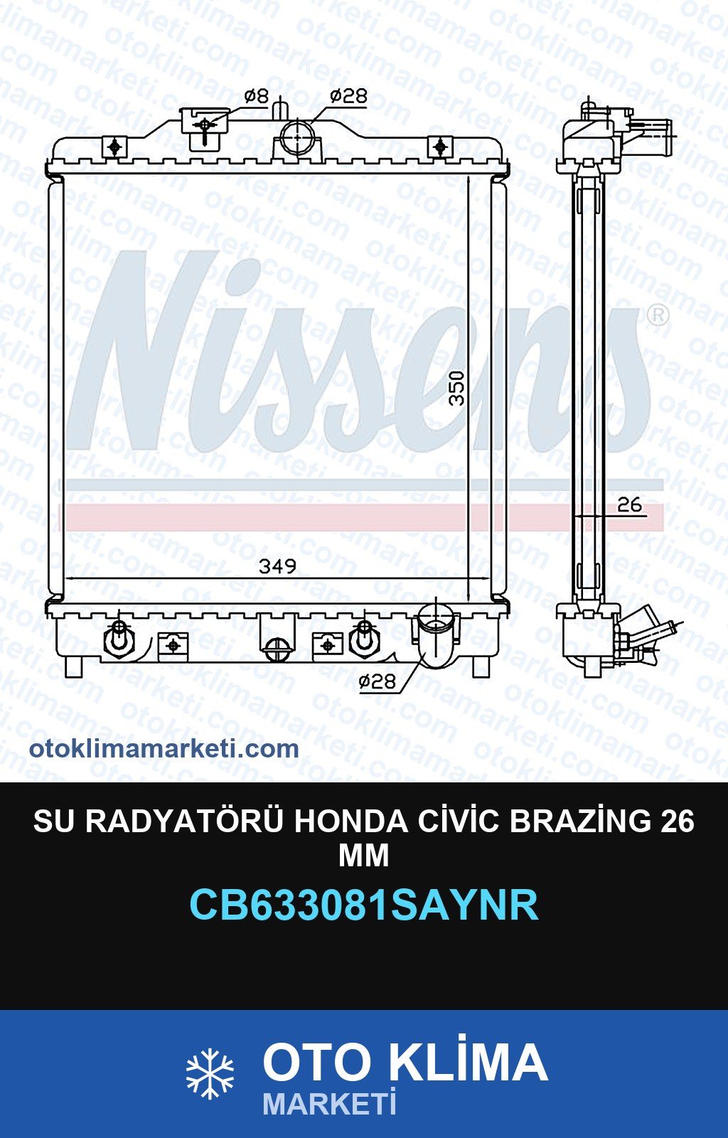 Su Radyatörü Honda Civic Brazing 26 MM — SU RADYATÖRÜ — UNICORE marka — Uyumlu: HONDA