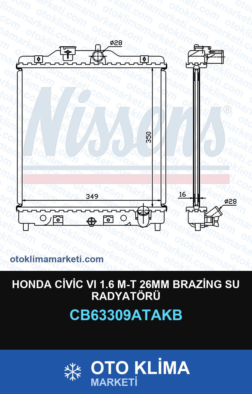 Honda Civic VI 1.6 M-T 26MM Brazing Su Radyatörü — SU RADYATÖRÜ — VEKA marka — Uyumlu: HONDA