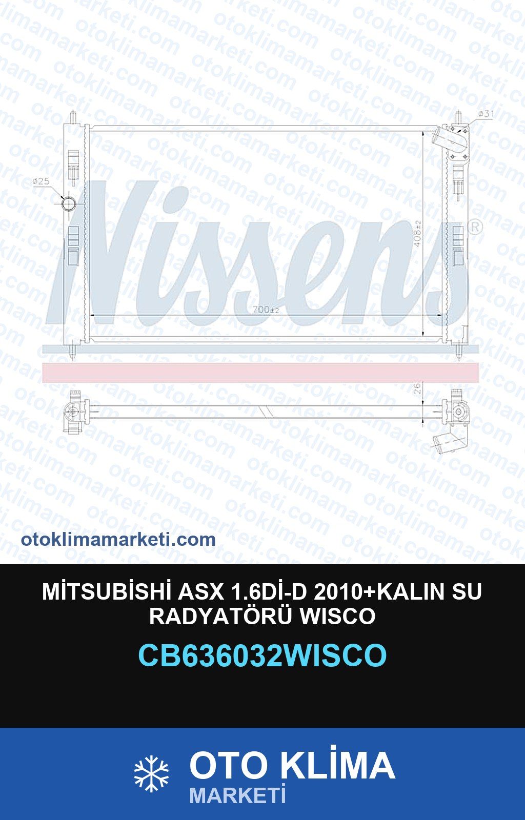 Mitsubishi Asx 1.6Dİ-D 2010+Kalın Su Radyatörü Wisco — SU RADYATÖRÜ — WISCO marka — Uyumlu: MITSUBISHI