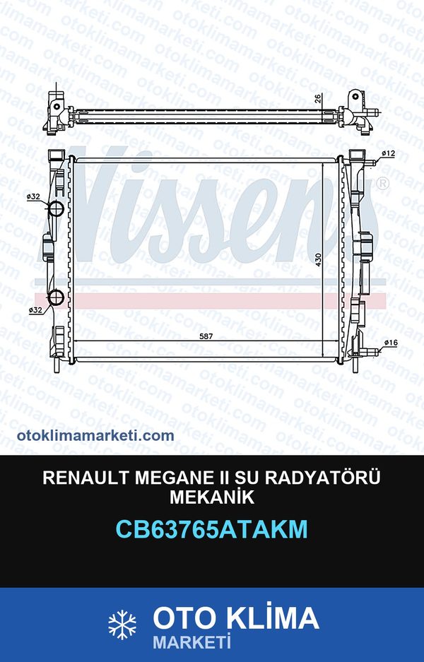 Renault Megane II (2) Su Radyatörü Mekanik — SU RADYATÖRÜ — VEKA marka — Uyumlu: RENAULT