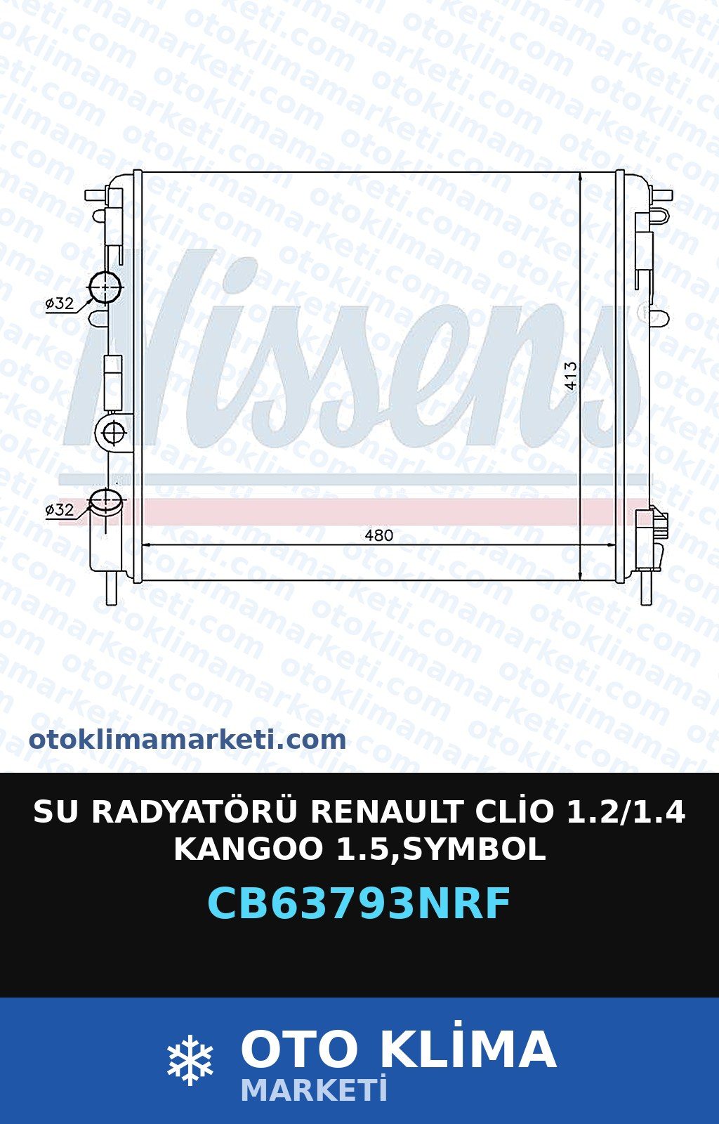 Su Radyatörü Renault Clio 1.2/1.4 Kangoo 1.5,Symbol — SU RADYATÖRÜ — NRF marka — Uyumlu: RENAULT