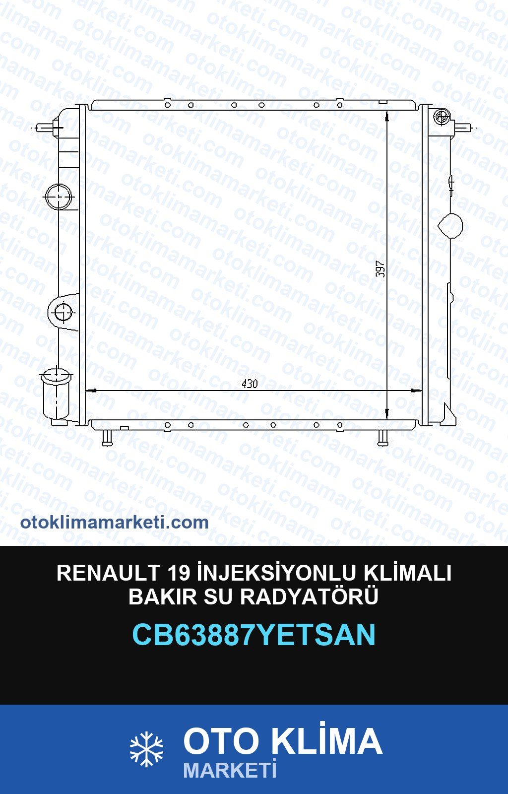 Renault 19 İnjeksiyonlu Klimalı Bakır Su Radyatörü — SU RADYATÖRÜ — YETSAN marka — Uyumlu: RENAULT