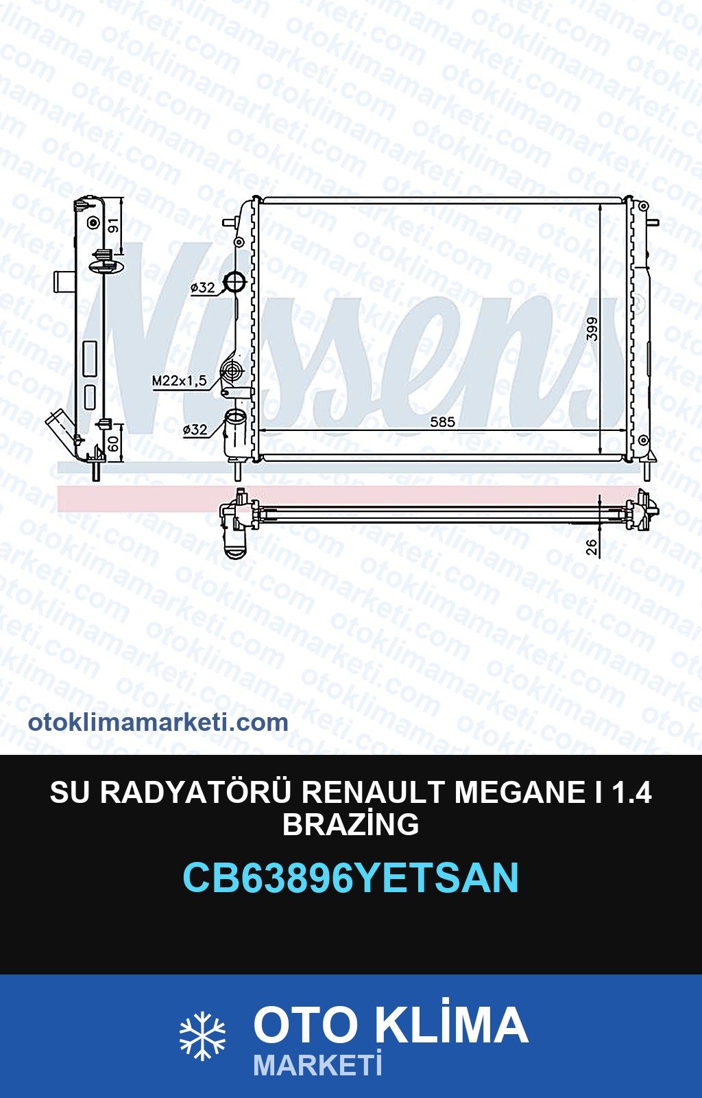 Su Radyatörü Renault Megane I 1.4 Brazing — SU RADYATÖRÜ — YETSAN marka — Uyumlu: RENAULT