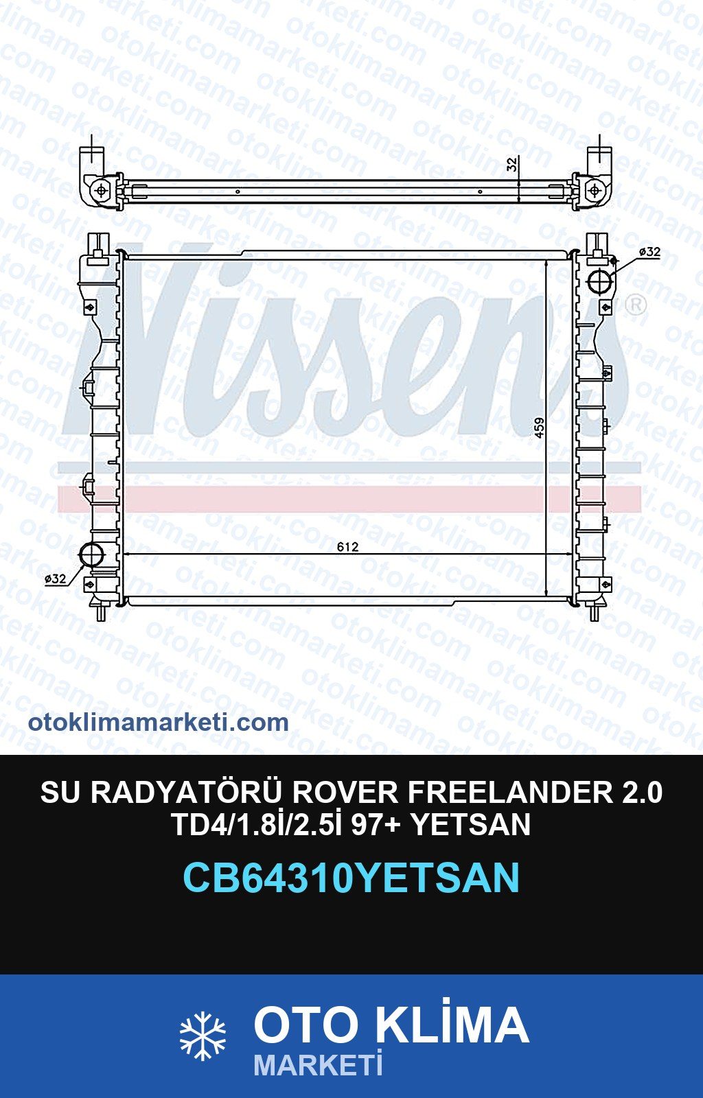 Su Radyatörü Rover Freelander 2.0 TD4/1.8İ/2.5İ 97+ Yetsan — SU RADYATÖRÜ — YETSAN marka — Uyumlu: ROVER