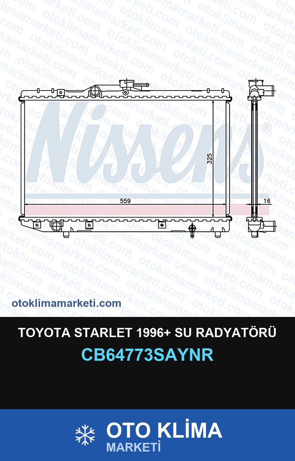 Toyota Starlet 1996+ Su Radyatörü — SU RADYATÖRÜ — UNICORE marka — Uyumlu: TOYOTA